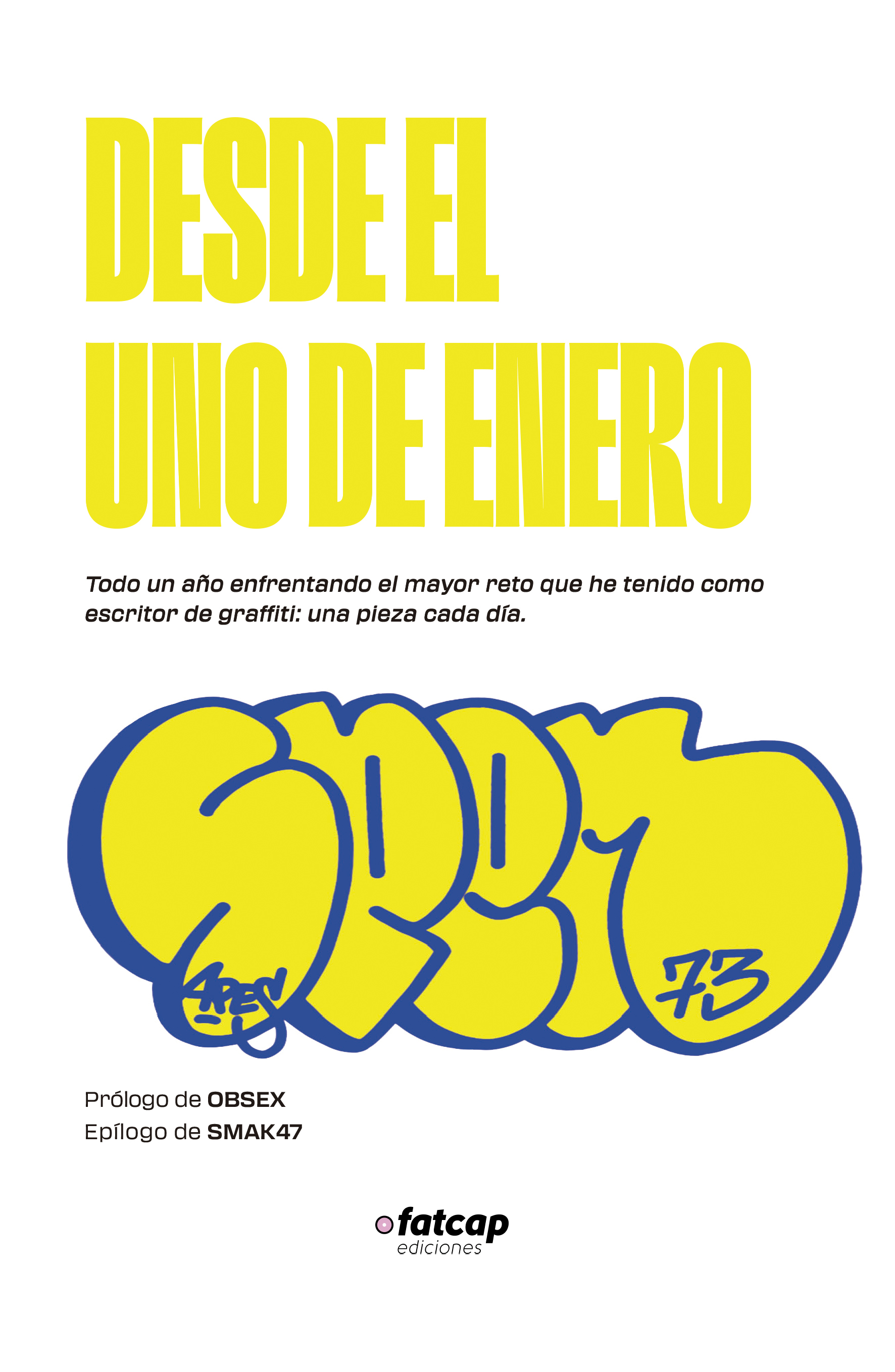 Desde el uno de enero