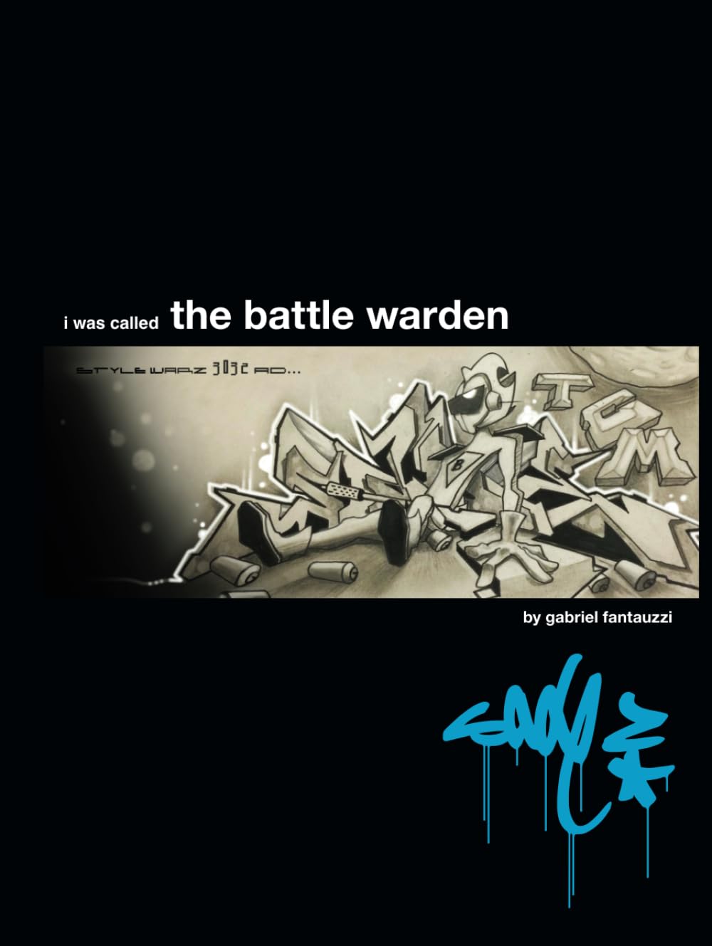 I Was Called the Battle Warden