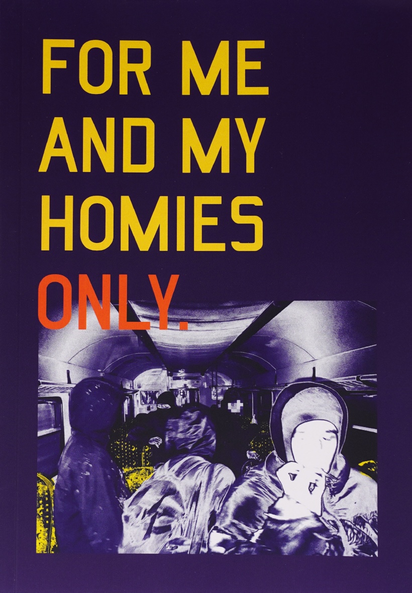 For Me And My Homies Only