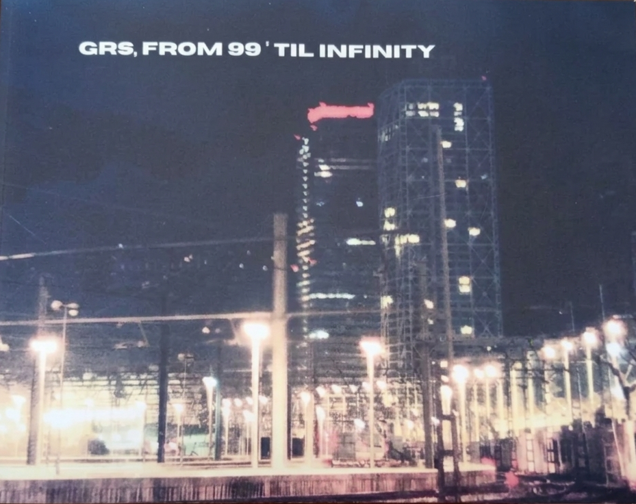 GRS, from 99 ‘til infinity